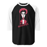 Bandleader 3/4 sleeve raglan shirt - "Be Grateful"