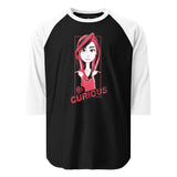 Katherine 3/4 sleeve raglan shirt - "Be Curious"