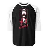 Slowy 3/4 sleeve raglan shirt - "Be Humble"