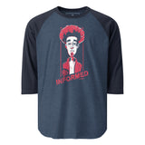 Bandleader 3/4 sleeve raglan shirt - "Be Informed"