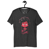 Emma Unisex t-shirt - "Be Love"
